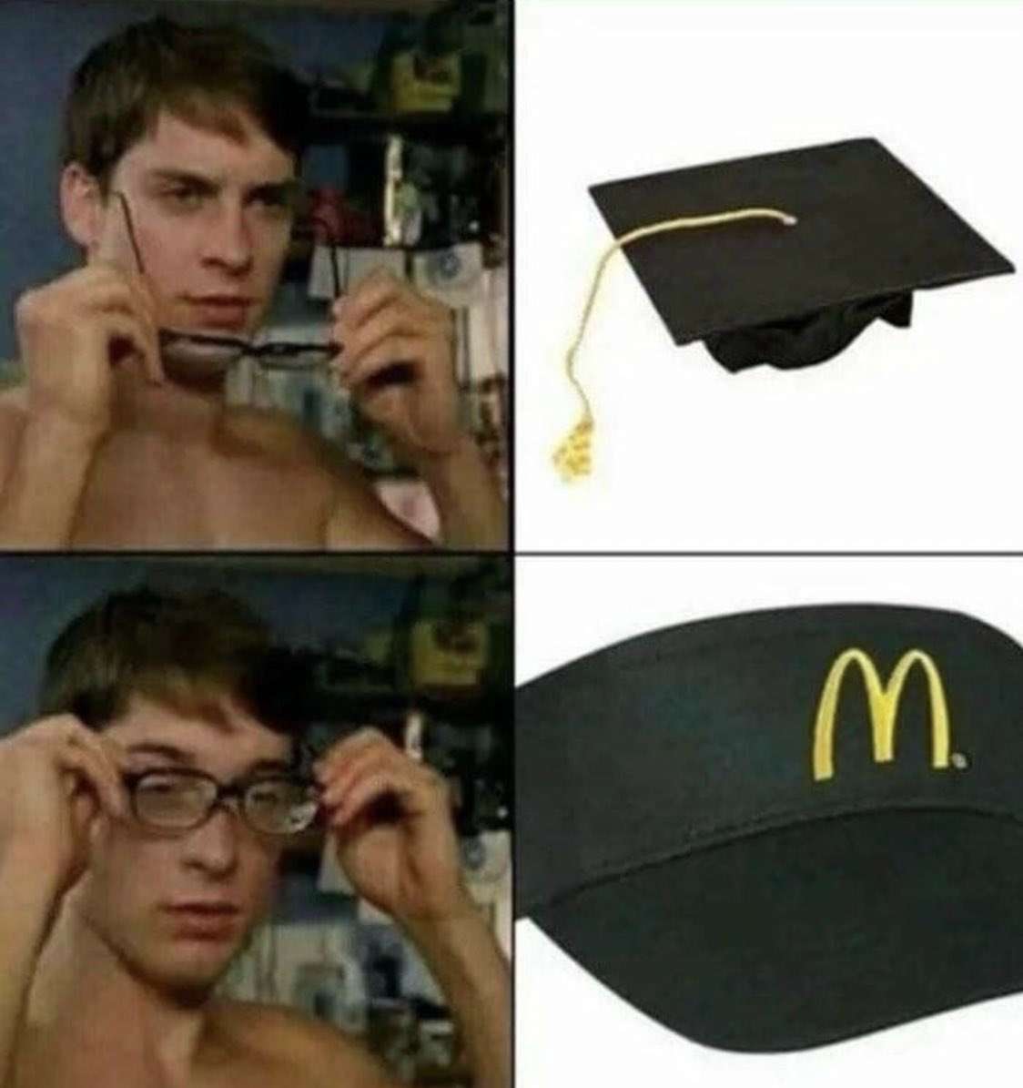Spider-man glasses meme realizing graduation leads to mcdonalds job