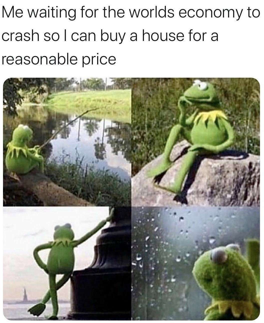 Kermit waiting meme waiting for economy crash to buy cheap house