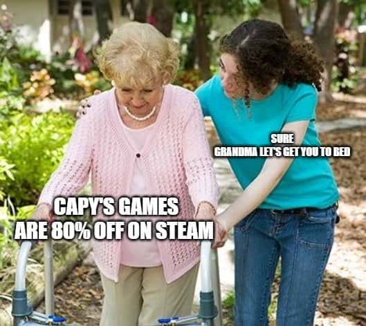 Sure grandma meme ignoring bedtime for 80% off steam games