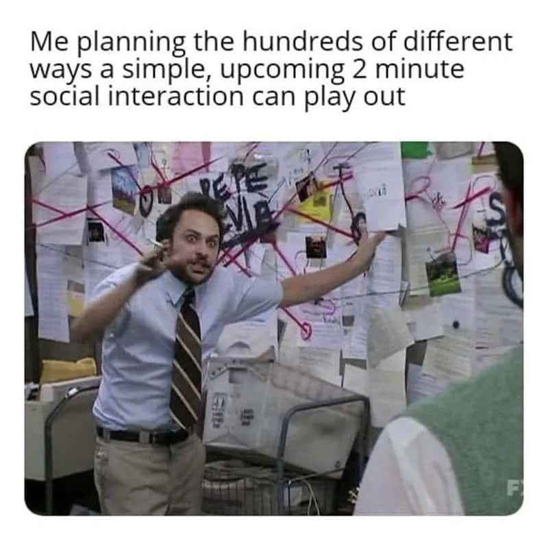 Pepe Silvia meme overplanning upcoming social interaction