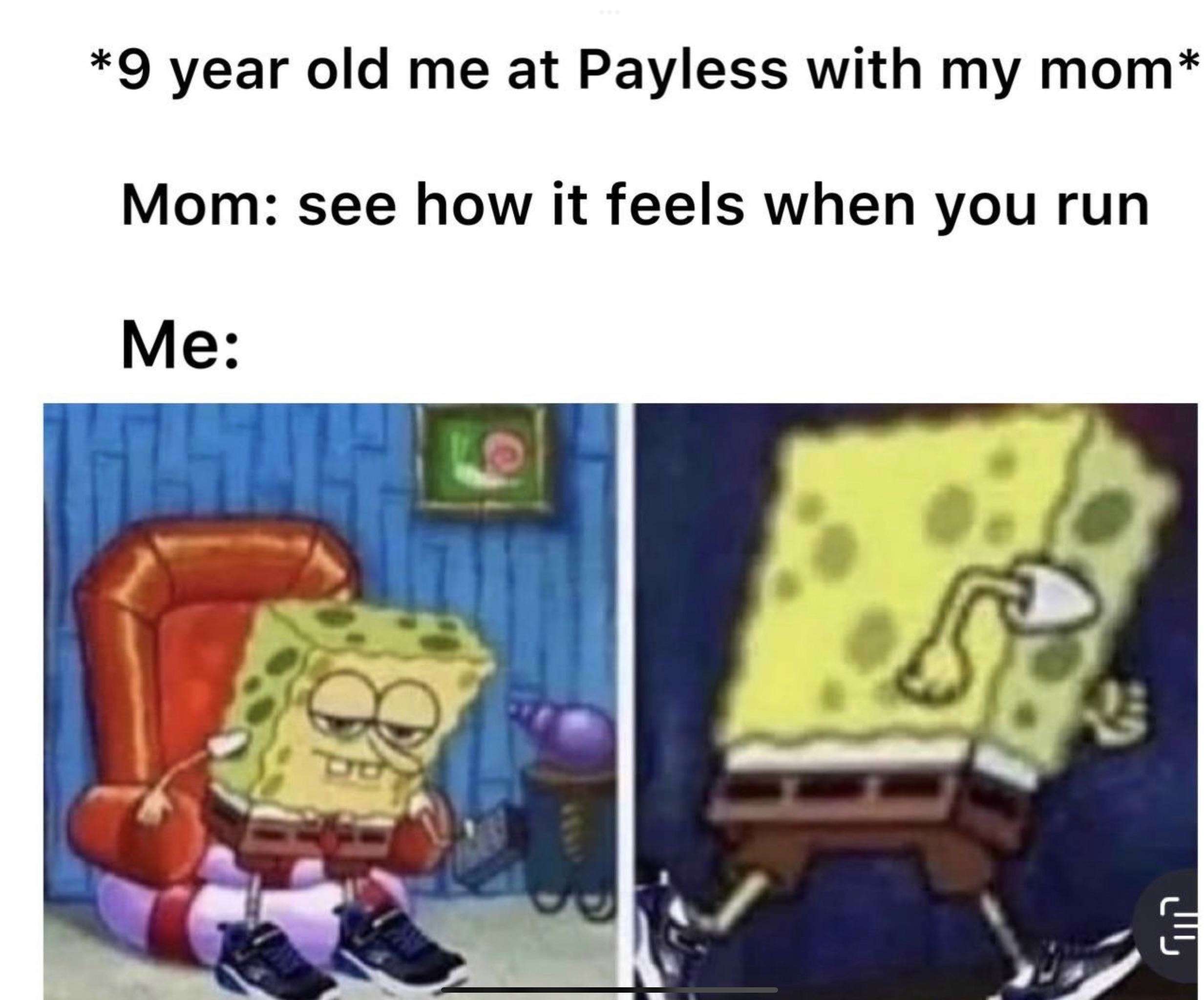 Ight imma head out meme ditching mom at payless