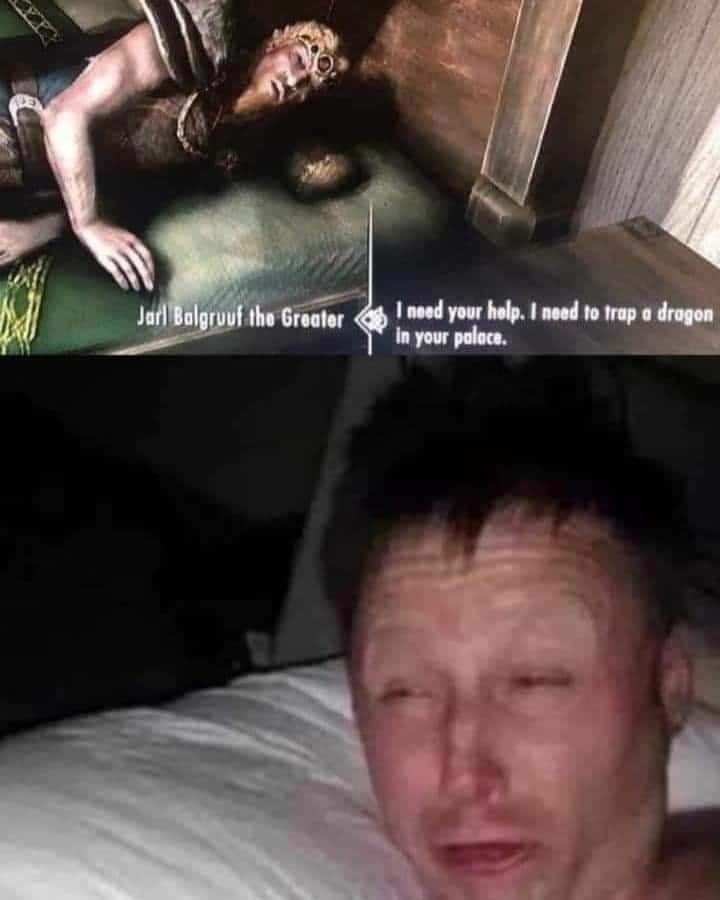 Limmy waking up meme told to trap dragon in palace