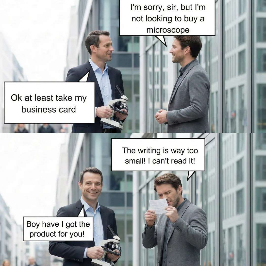 Salesman Meme: Man Needs Microscope to Read Card