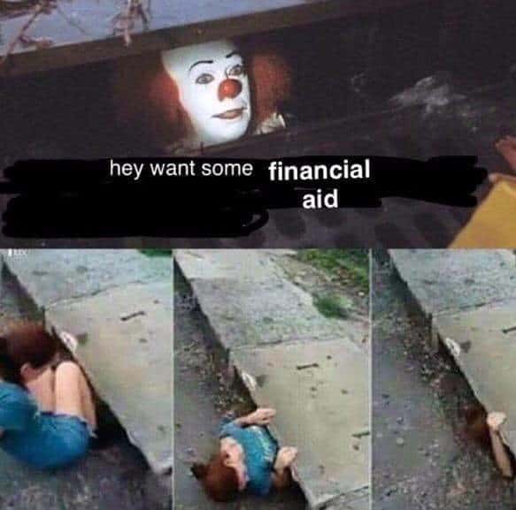 Pennywise in the Sewer meme offering financial aid