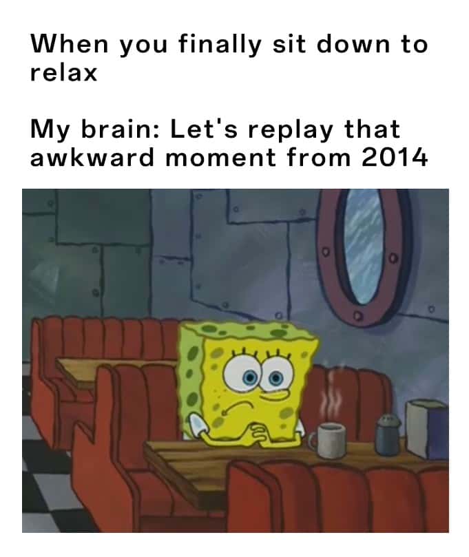 Spongebob waiting meme replaying old awkward moment