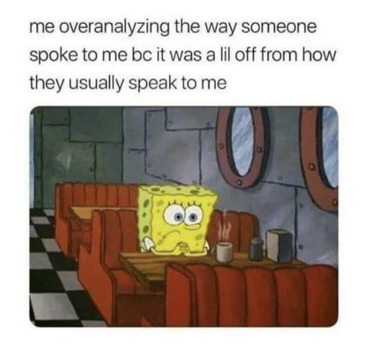 Spongebob waiting meme overanalyzing others' odd speech