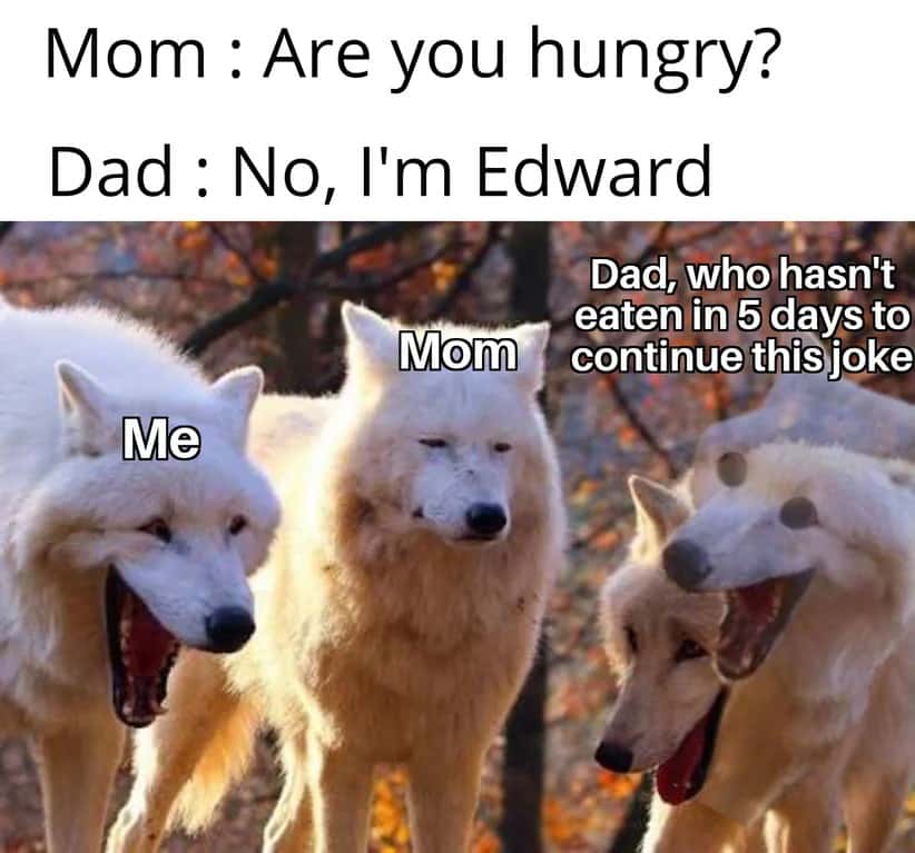 Laughing Wolves meme dad skips meals to keep pun joke