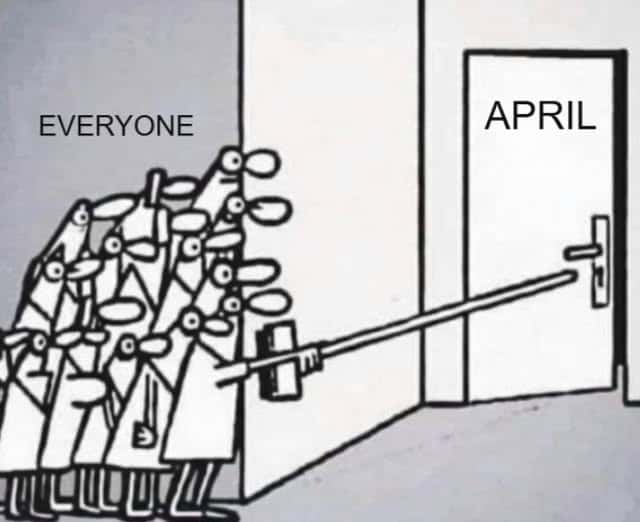 April is the target of everyone's pranks