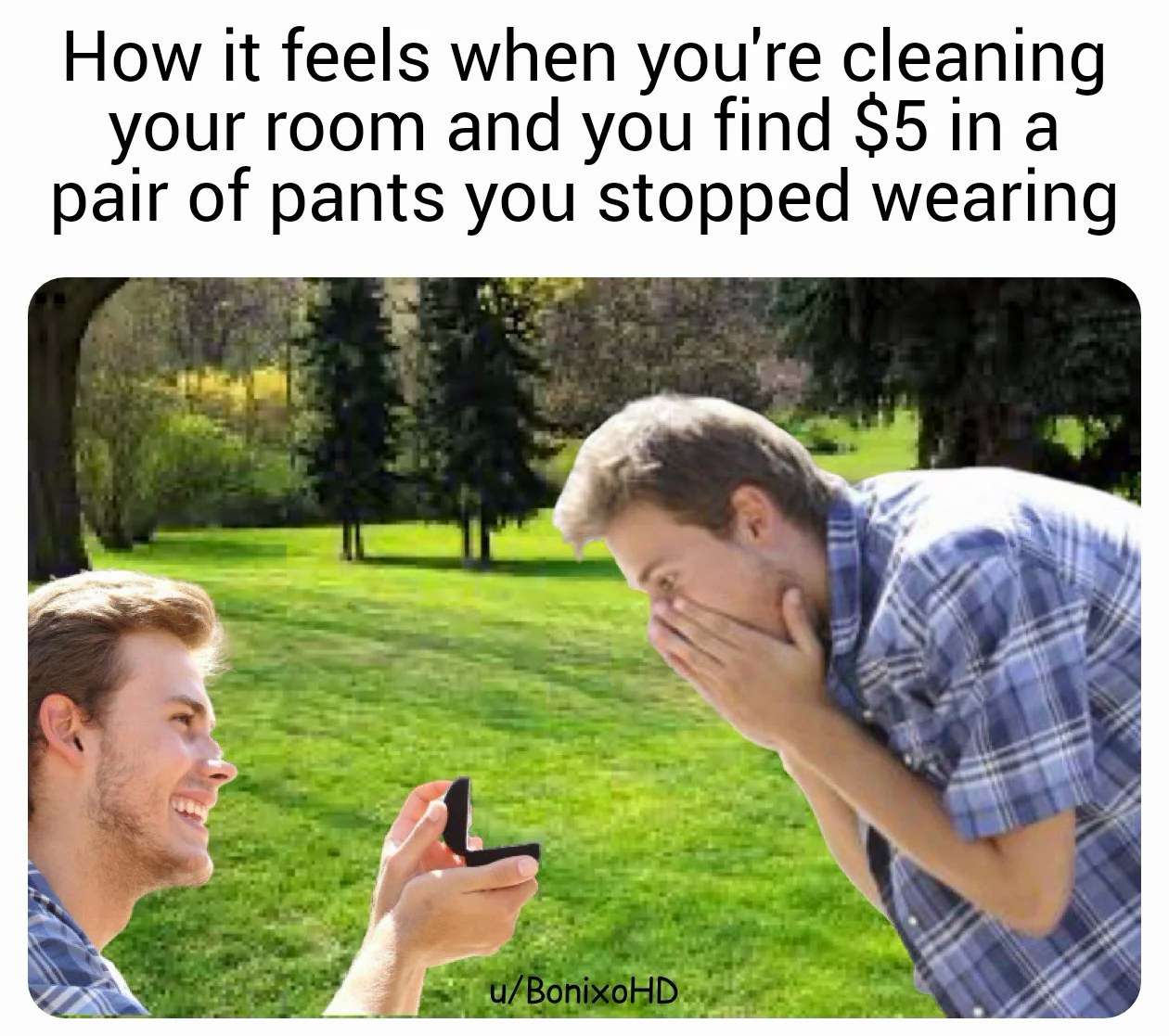 Meme About Finding Forgotten $5 While Cleaning Your Room