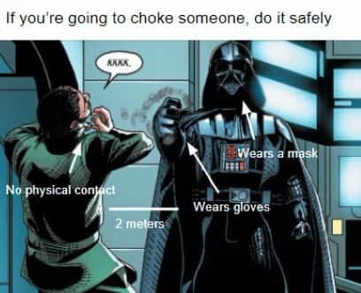 Safe choking meme with Darth Vader social distancing