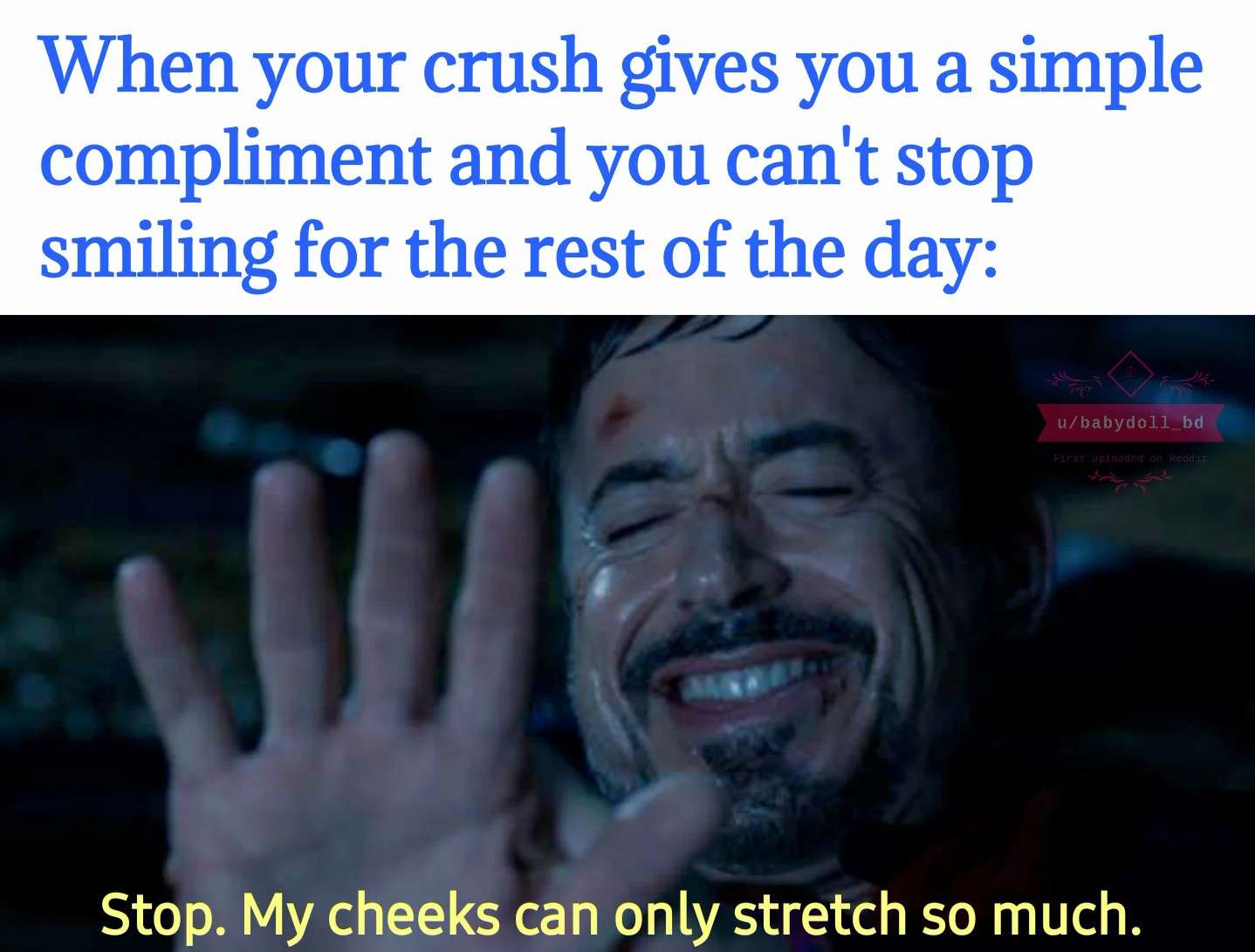 Iron Man Meme About Smiling Too Hard After A Crush's Compliment