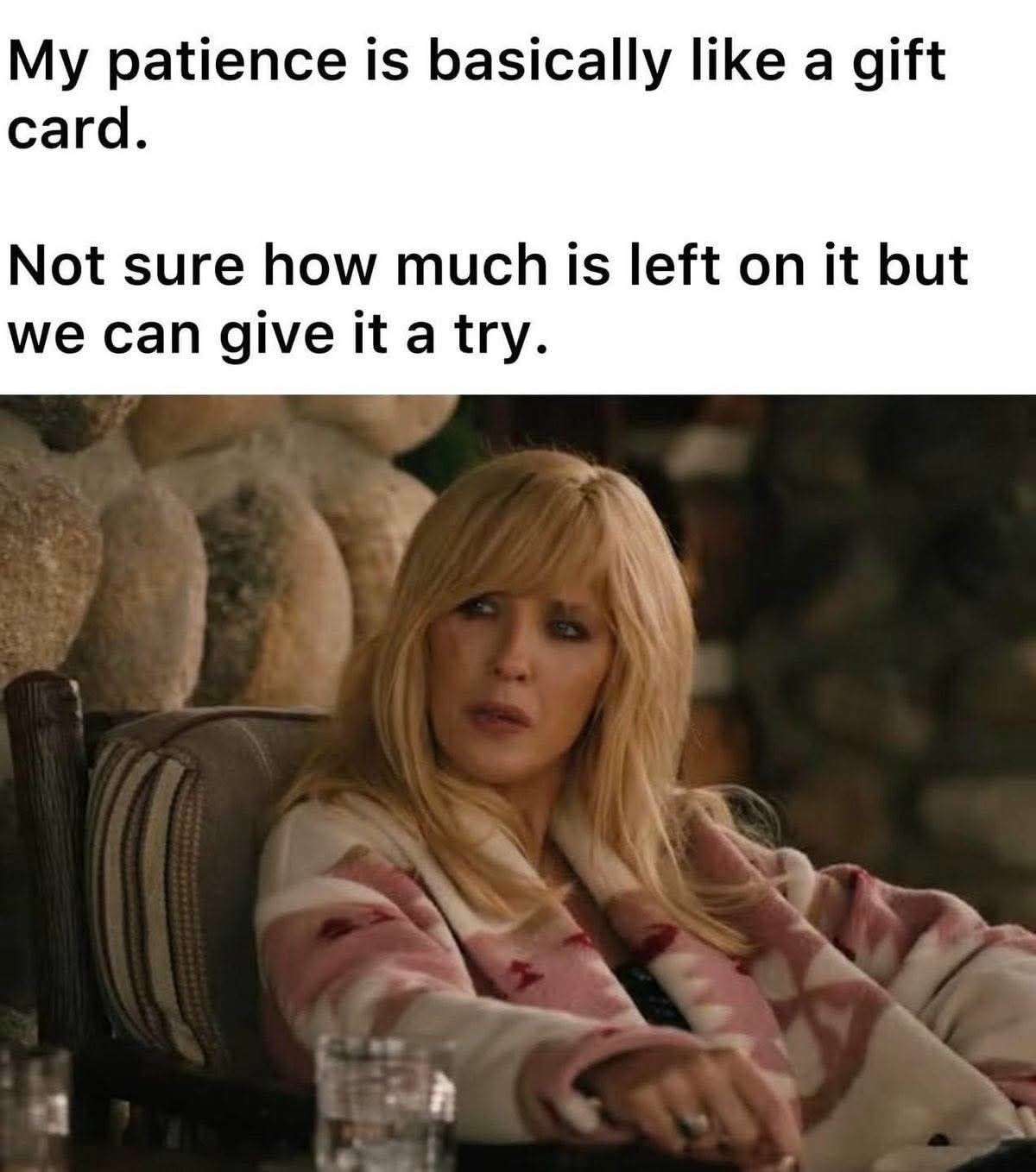 Funny Beth Dutton Meme About Low Patience