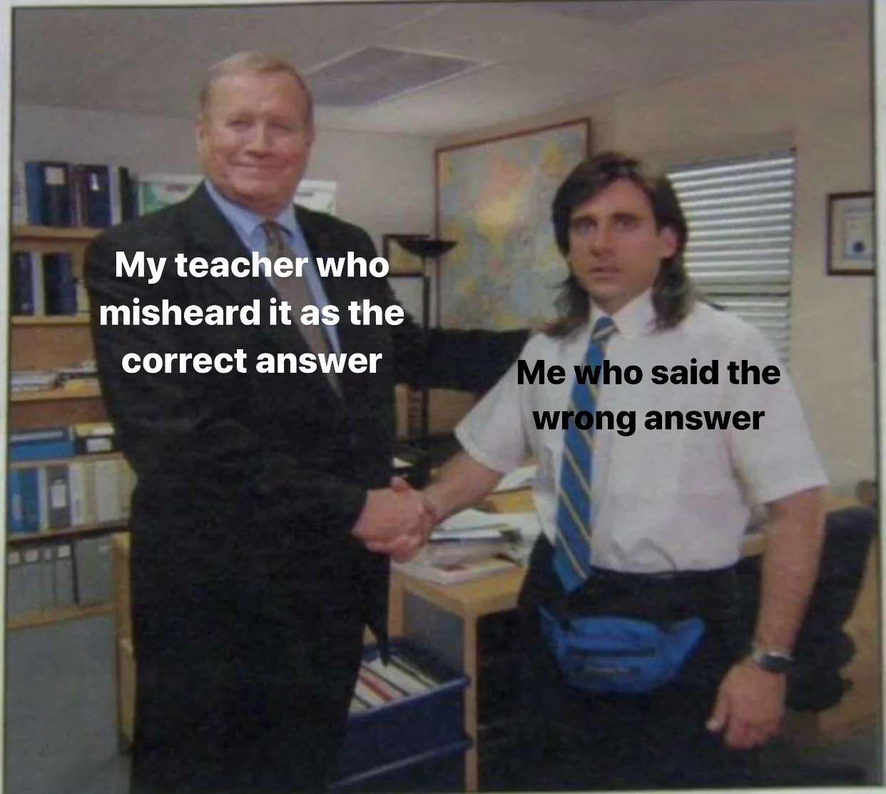 School meme: teacher who misheard wrong answer as correct