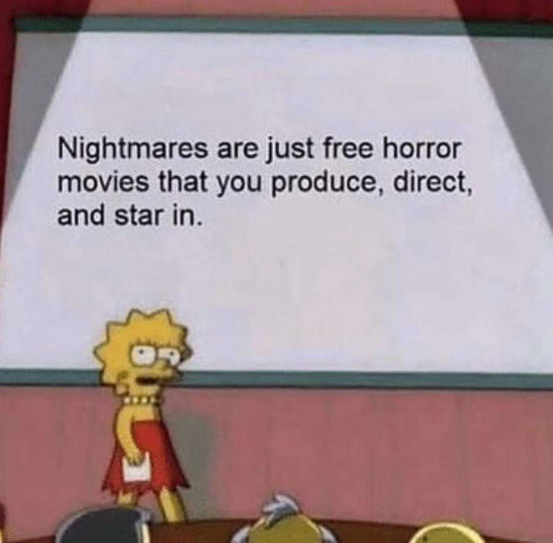 Lisa simpson meme about nightmares as free horror movies