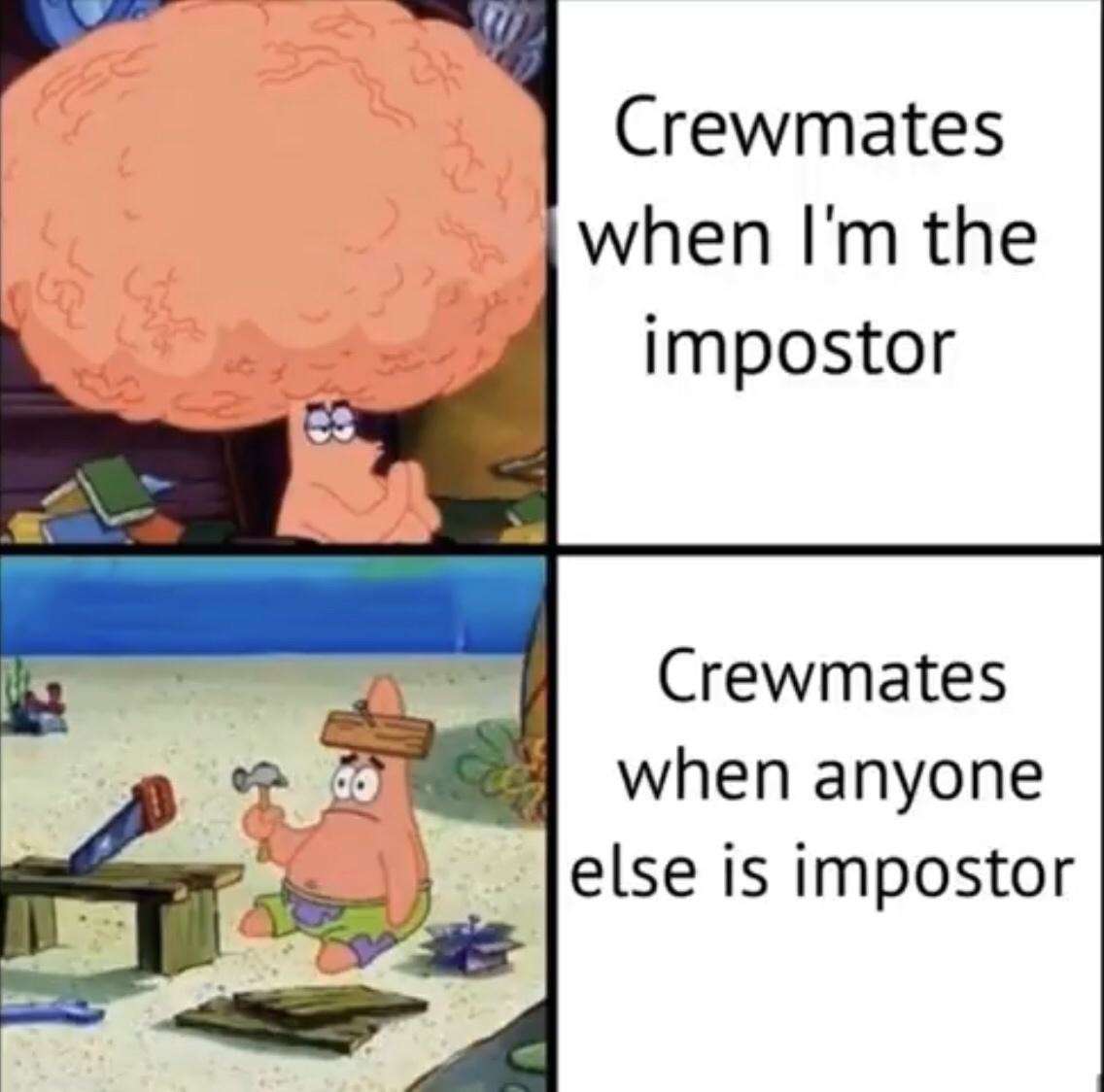 Patrick Star Among Us Crewmate Reactions Meme Patrick Star Among Us Crewmate Reactions Meme