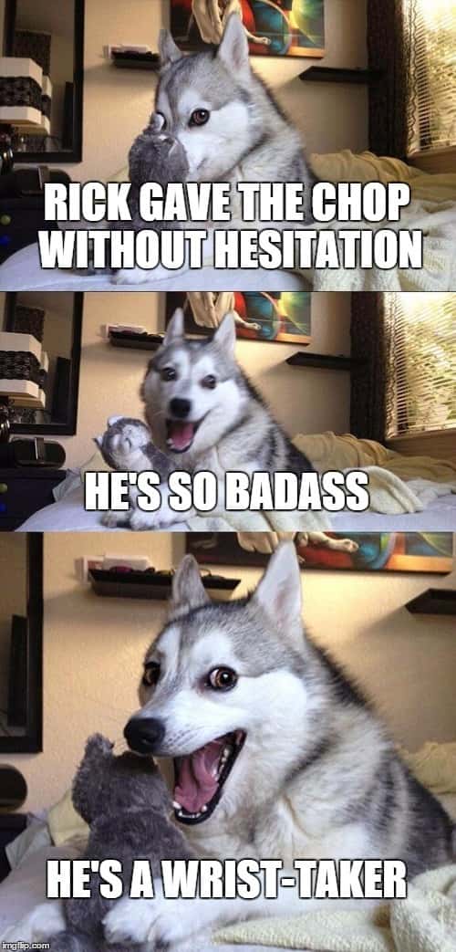 Pun dog meme with a wrist pun about a tough character named Rick
