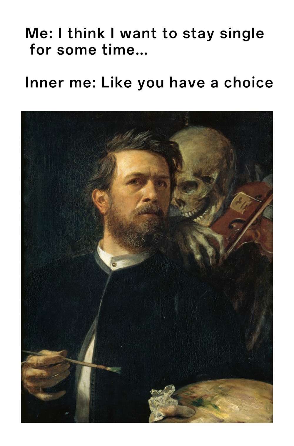 Skeleton whispering in man's ear meme teasing no choice to stay single