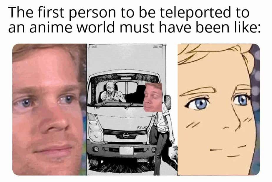 Isekai Meme: Guy Gets Hit By Truck And Turns Into Anime Character