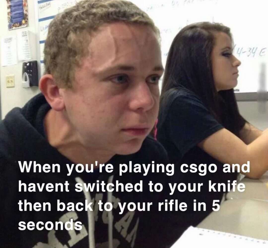 Funny CSGO meme about the compulsive knife-switch habit