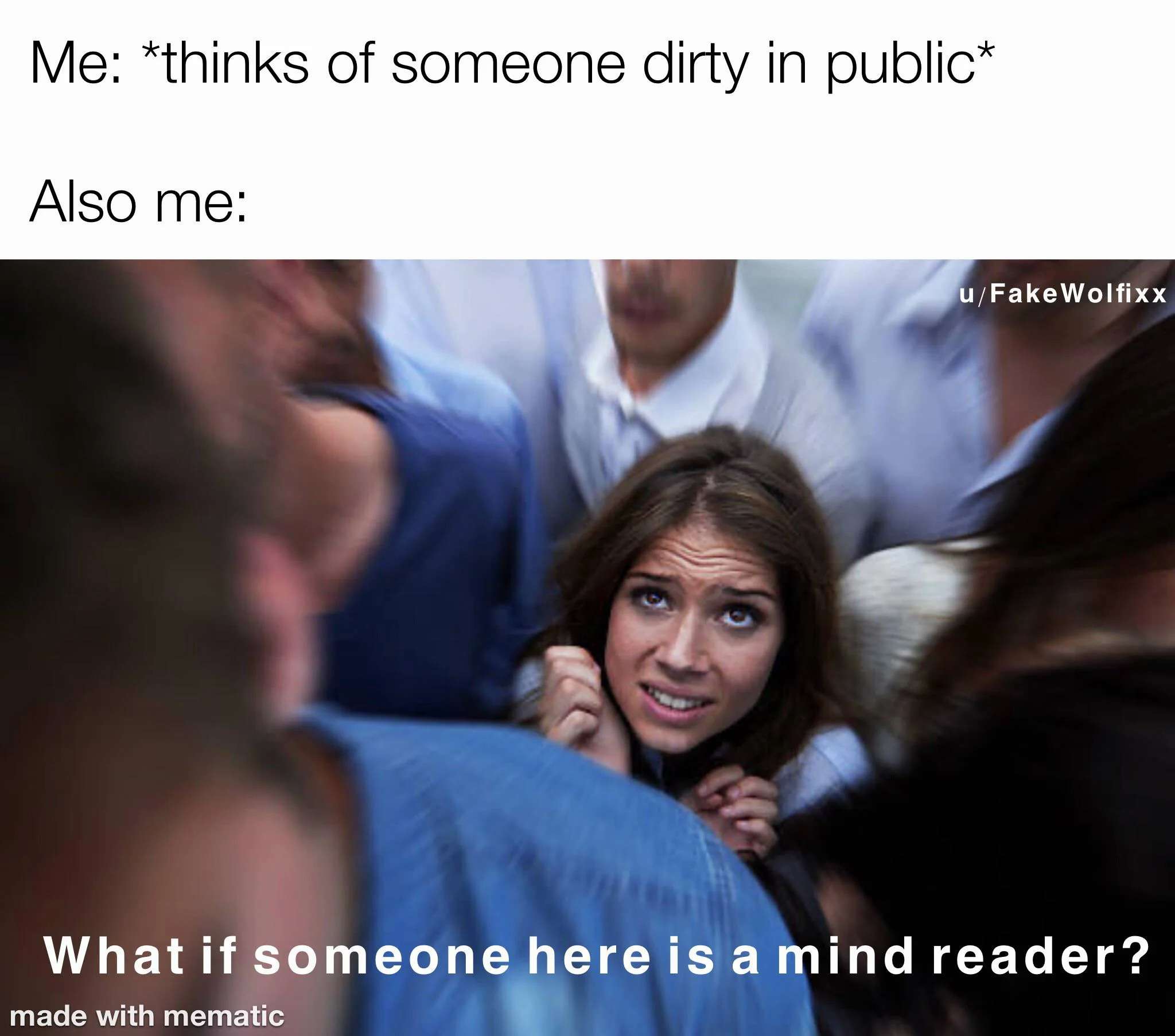Funny meme about thinking dirty thoughts then worrying about mind readers