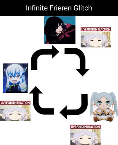 Frieren meme infinite glitch live reaction loop
