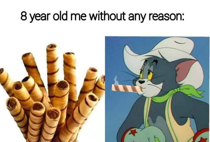 Cowboy tom meme pretending to smoke with chocolate wafer rolls as 8 year old me for no reason
