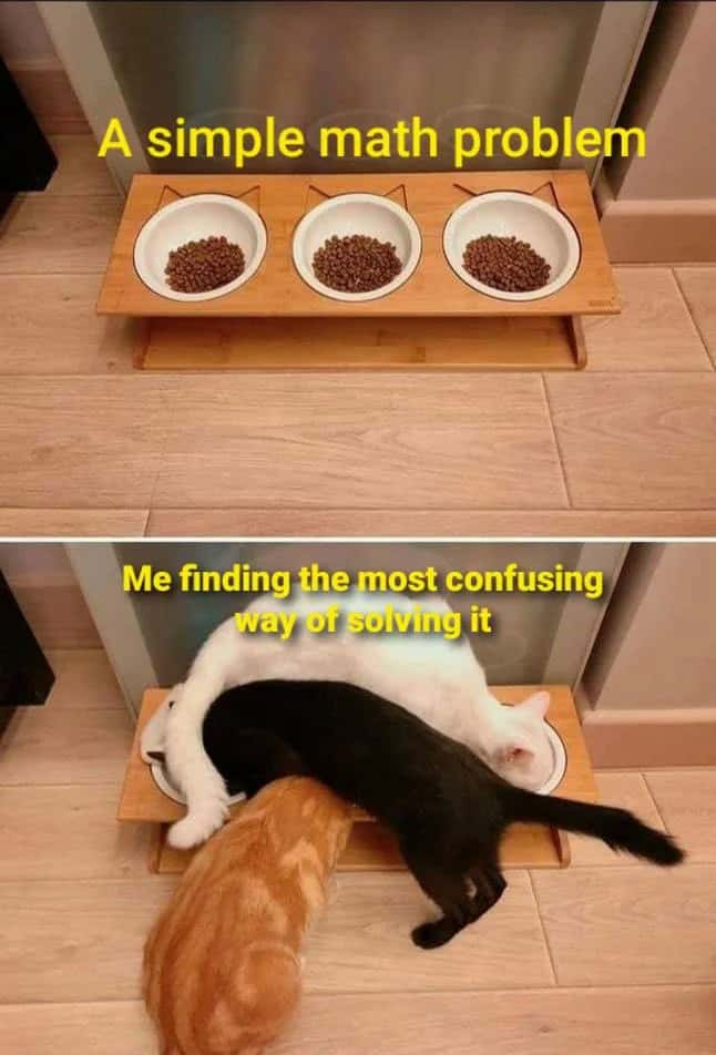 Three cats meme solving simple math problem in confusing way