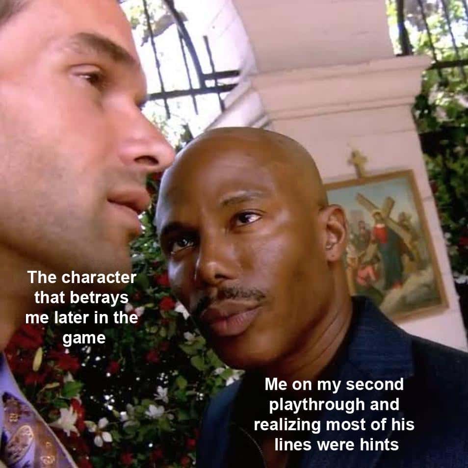 Doakes meme staring at the betraying game character realizing all hints on second playthrough