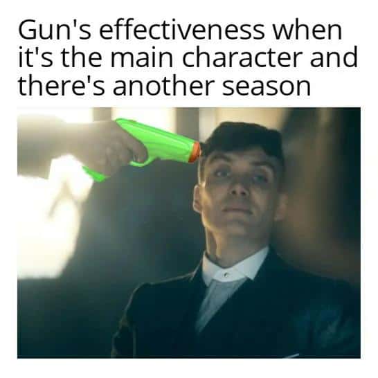 Thomas Shelby meme unaffected by toy water gun pointed at head when another season exists