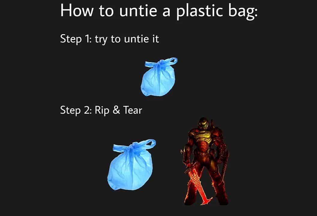 Plastic bag meme ripping tied bag open after failing to untie it