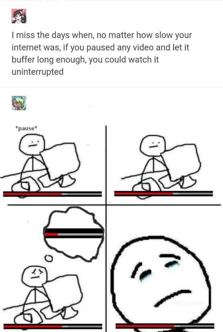 Stick figure meme waiting for video to buffer feeling nostalgic for old slow internet days