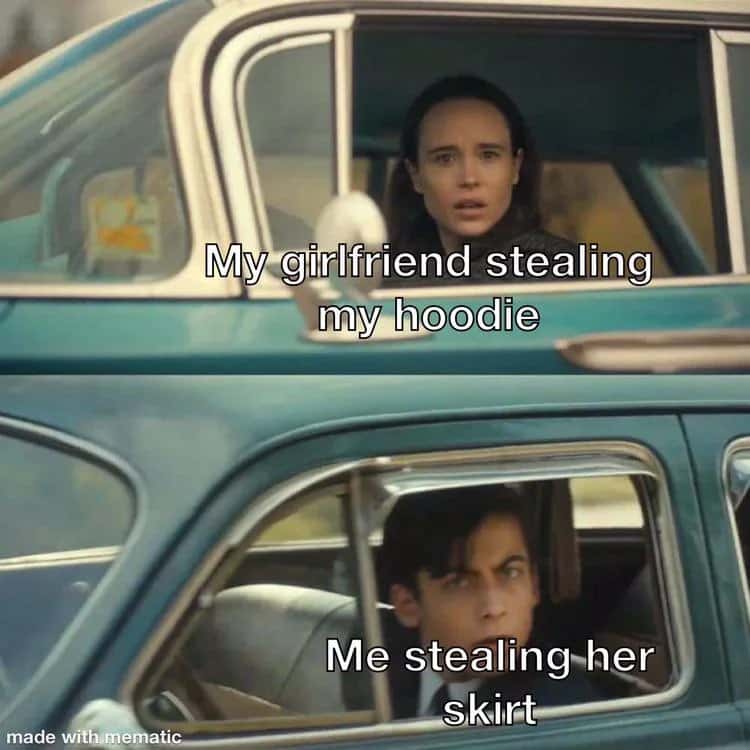 Umbrella academy car stare meme girlfriend steals my hoodie i steal her skirt