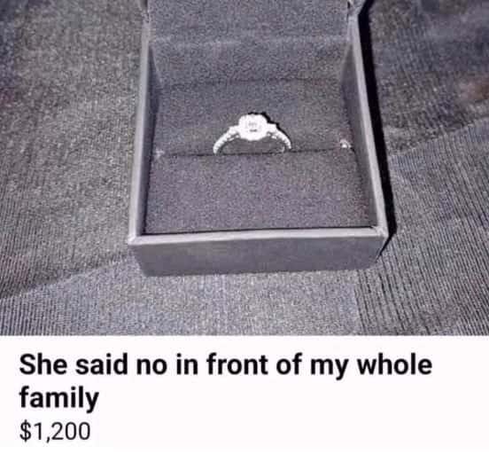 Engagement ring meme proposal rejected in front of family