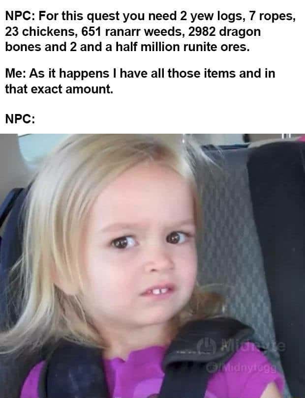 Side eye chloe meme confused when player has all absurd quest items the npc asked for