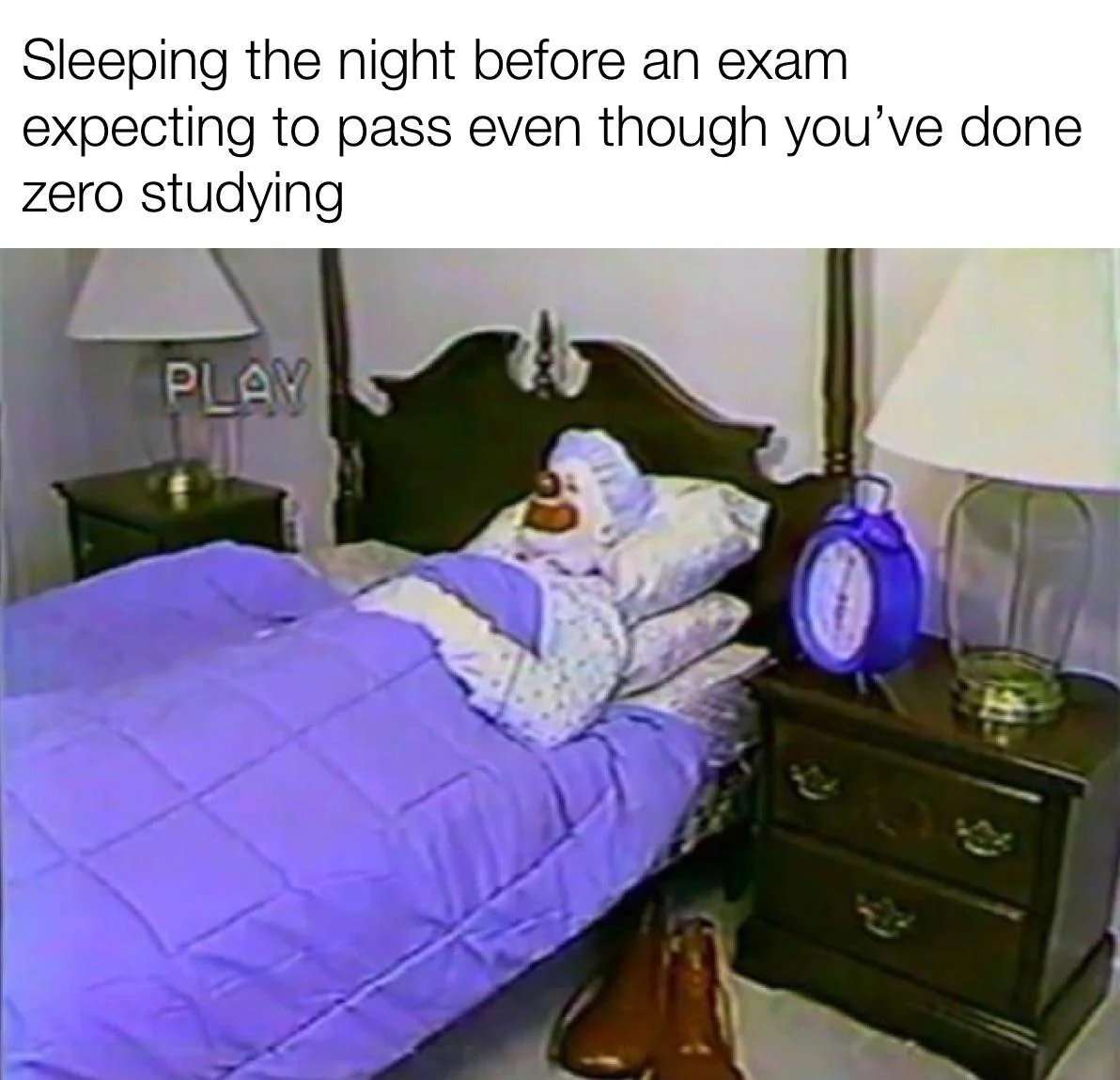 Clown sleeping meme before exam no studying expecting to pass