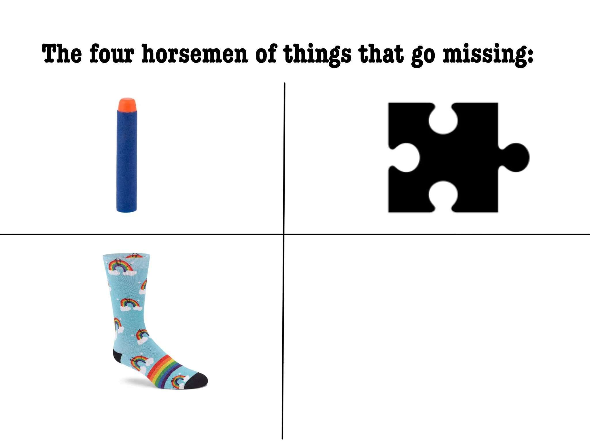 Four horsemen meme listing common items that always go missing around home