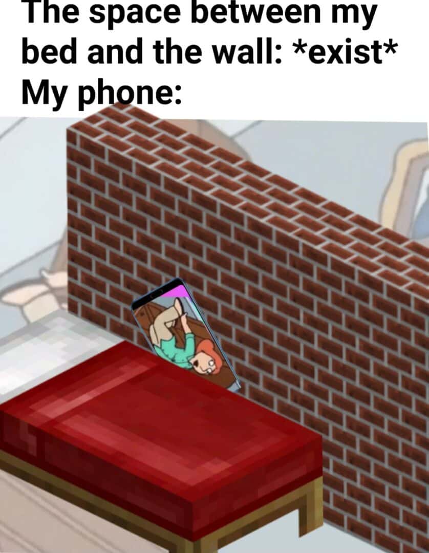 Phone meme slipping deep into the narrow gap between bed and wall