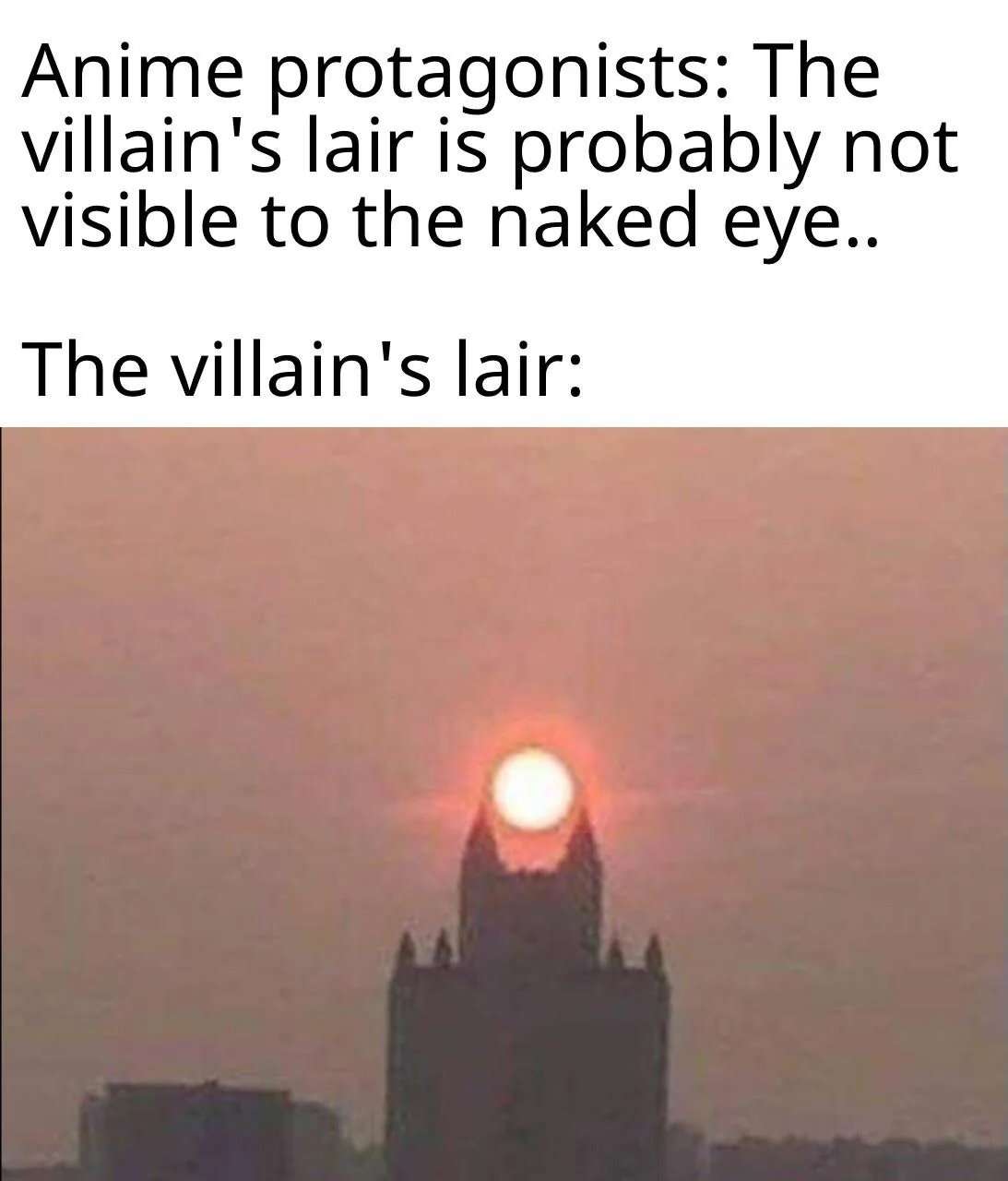 Anime protagonists meme villain's lair hidden in plain sight with glowing tower at sunset