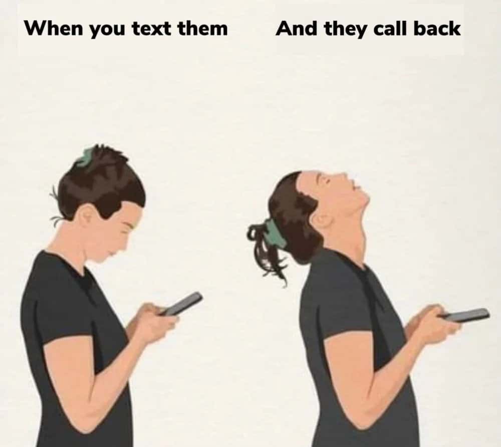 Girl meme when they call back after you text them