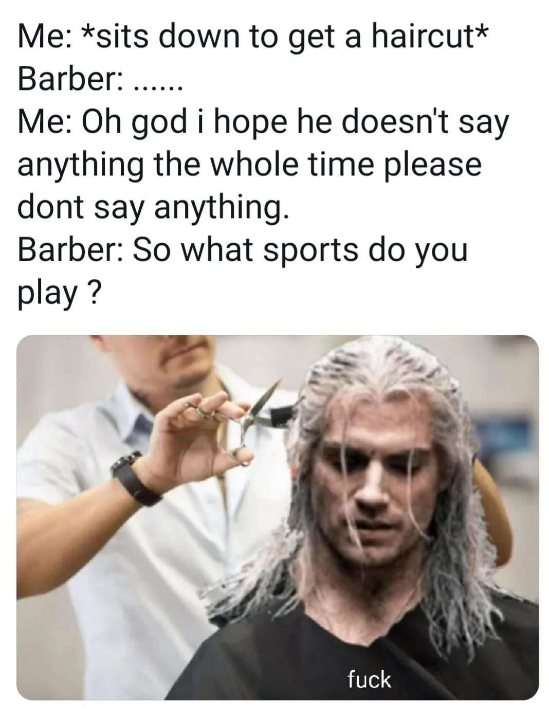 Geralt barber meme about awkward haircut small talk