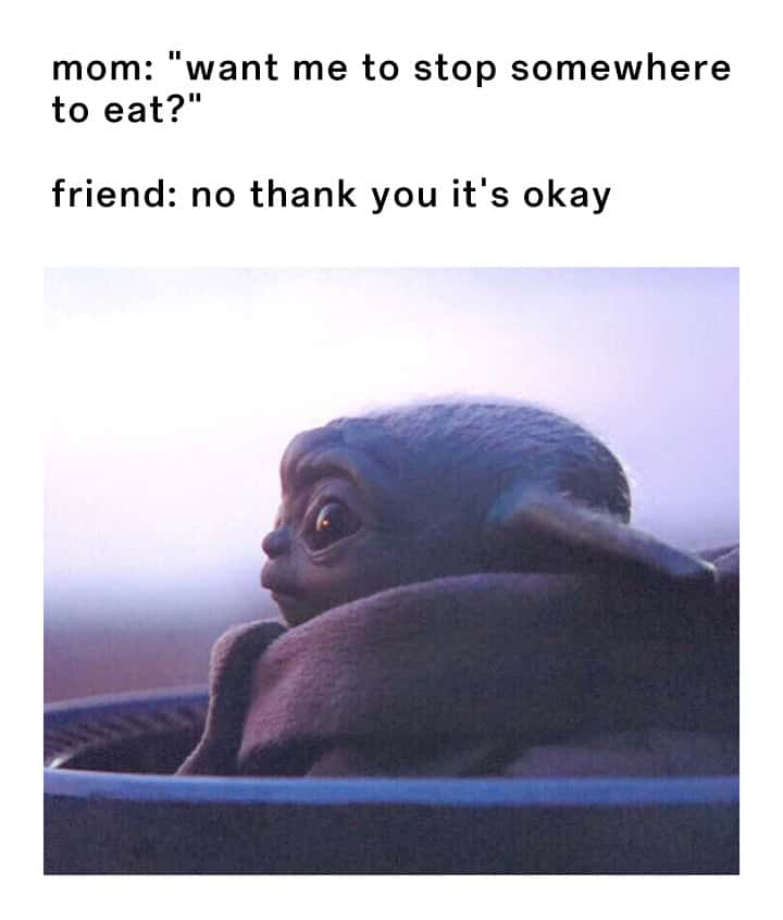 Baby yoda side eye meme watching friend politely turn down food offer