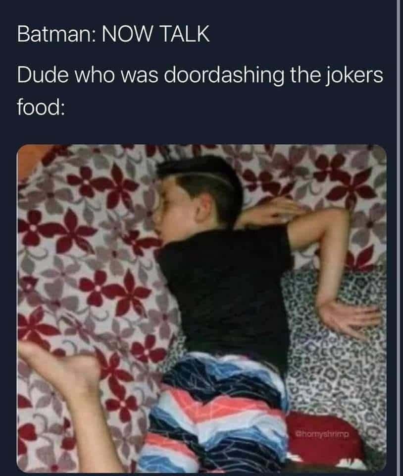 Doordash delivery guy meme getting interrogated by batman when he delivered joker's food