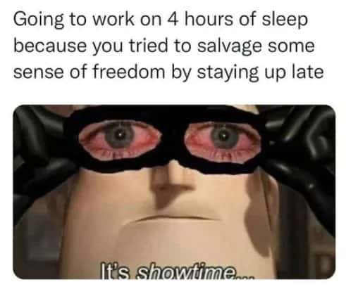 Red eyed mr incredible meme going to work on 4 hours sleep after staying up late for freedom