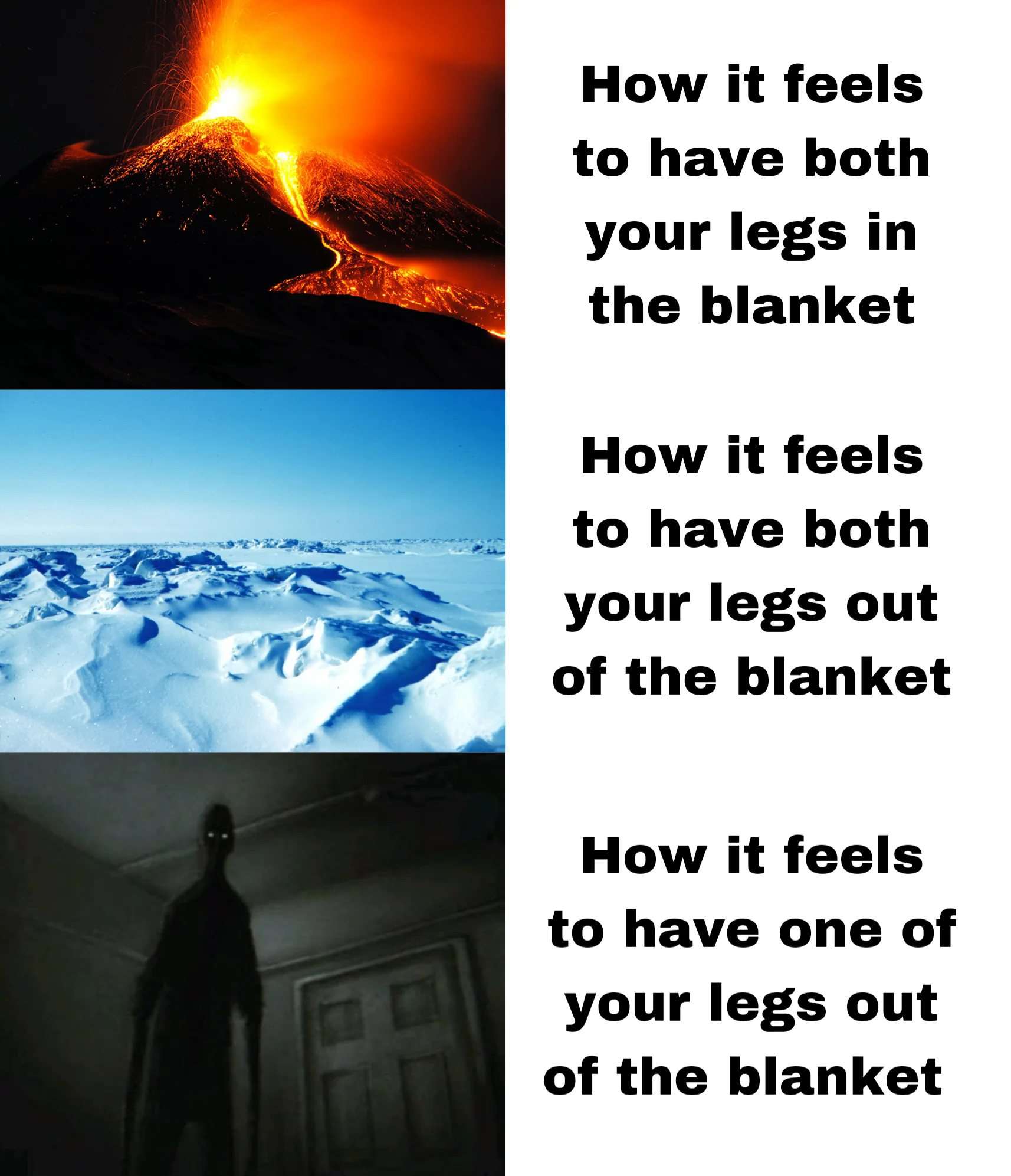 Sleeping blanket meme showing different feelings of legs in and out of blanket