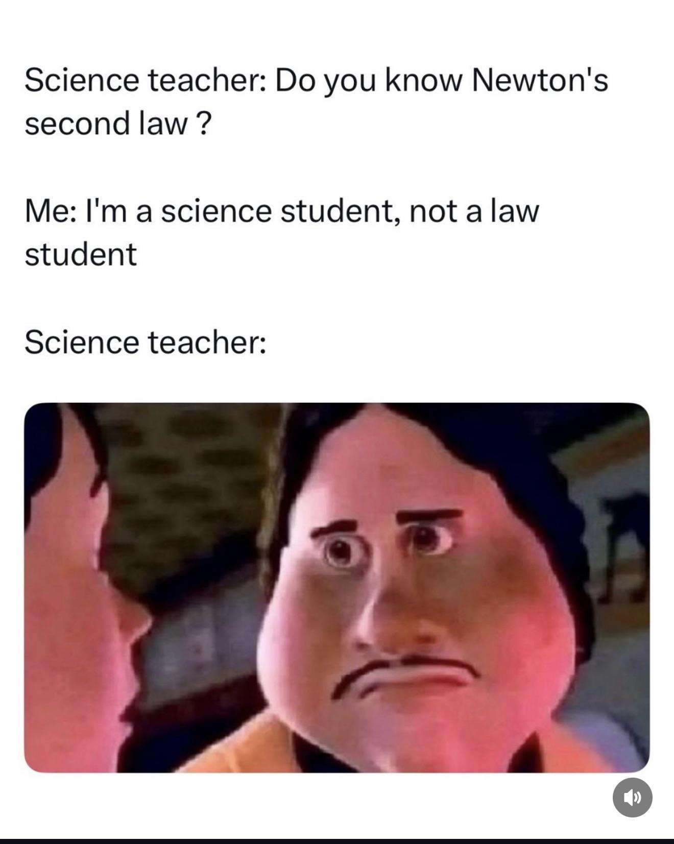 Monster house staring face meme staring at student after bad newton's law pun
