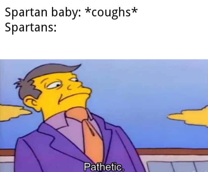 Principal Skinner Simpsons pathetic meme judging a coughing Spartan baby