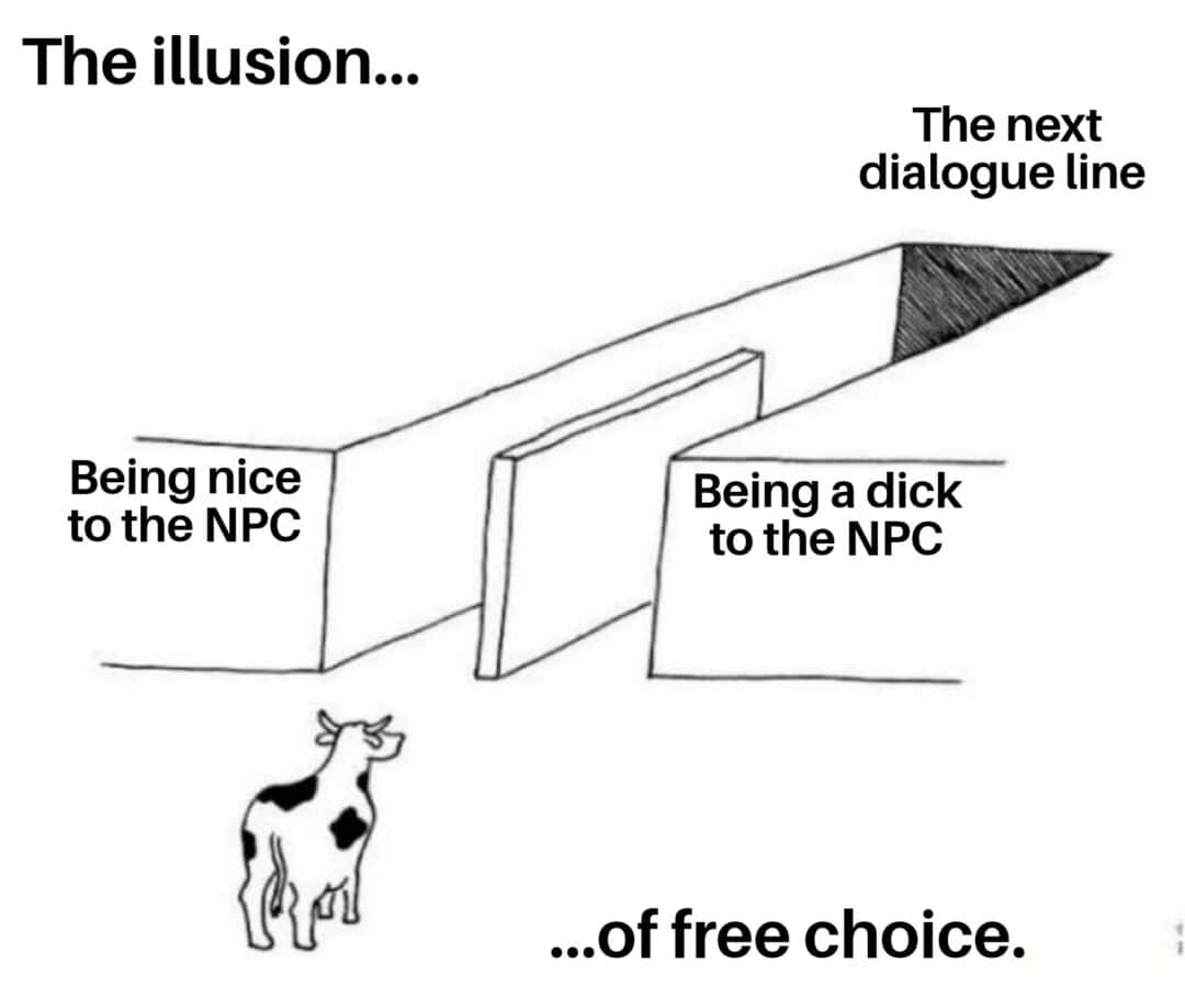 Cow meme facing fake free choice choosing to be nice or rude to NPC for next dialogue line