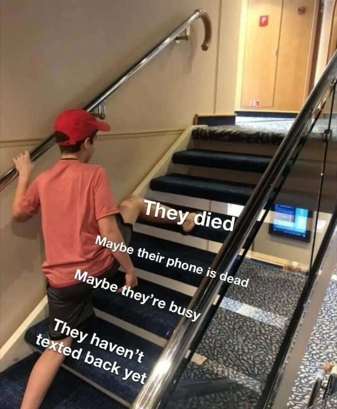 Boy climbing stairs meme overthinking why people haven't texted back
