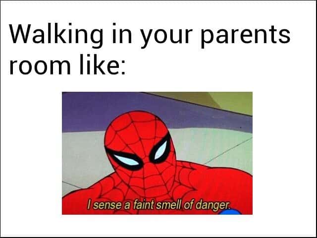 Spider-man meme sensing faint smell of danger when walking in parents room