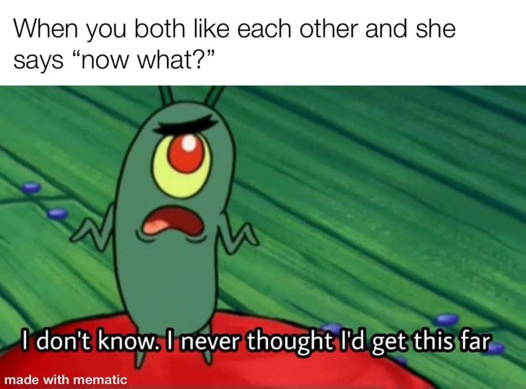 Plankton meme clueless when mutual crush says now what